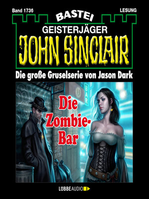 cover image of Die Zombie-Bar--John Sinclair, Band 1736